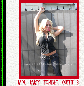 Jade, Party Tonight, Outfit 3