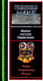 Electric Wave Productions & The Devil Made Me Do It Pictures